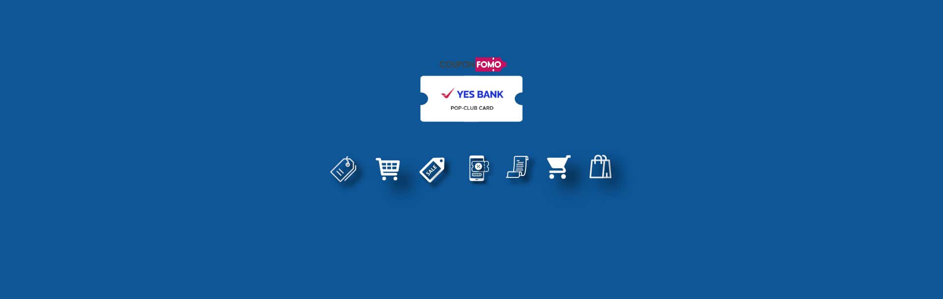 Yes Bank Pop-Club Credit Card Banner